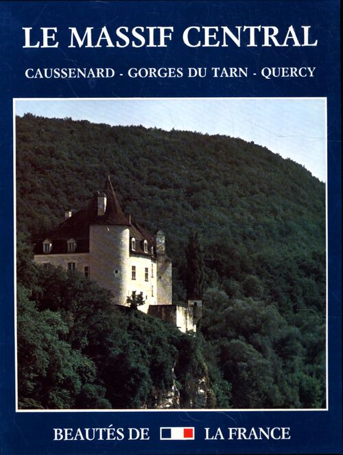Le Massif Central - Collectif - Livre