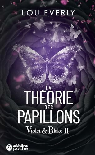Violet & Blake 2 : La théorie des papillons - Lou Everly - Livre