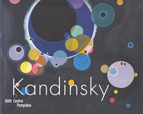 KANDINSKY. L'EXPOSITION/THE EXHIBITION - Derouet Christian - Livre
