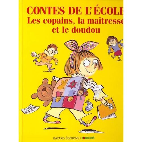 Contes de l'école : les copains la maîtresse et le doudou - Collectif - Livre