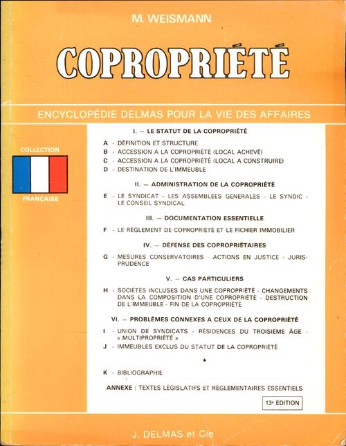 Tous les problèmes juridiques de la copropriété - Marion Weismann - Livre