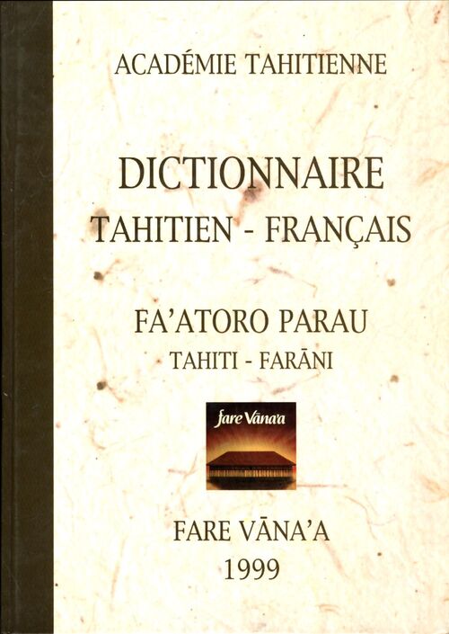 Dictionnaire tahitien français - Collectif - Livre