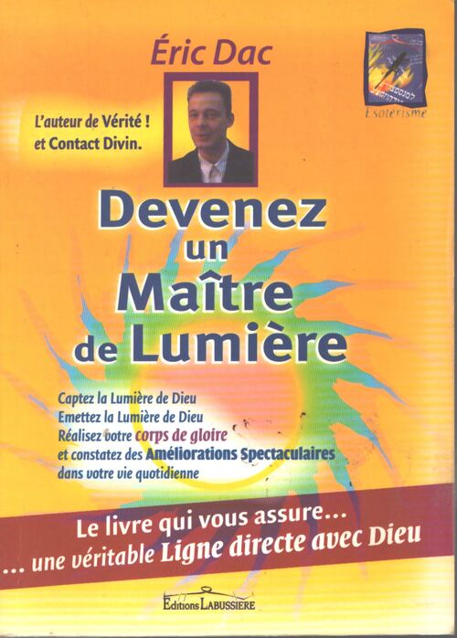 Devenez un maître de lumière - Éric Dac - Livre