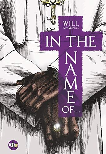 In the name of - Will Argunas - Livre