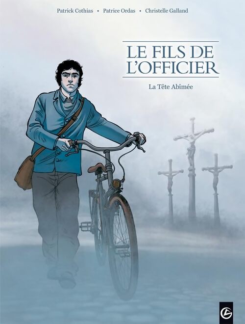 Le fils de l'officier Tome I : La tête abimée - Patrice Ordas - Livre
