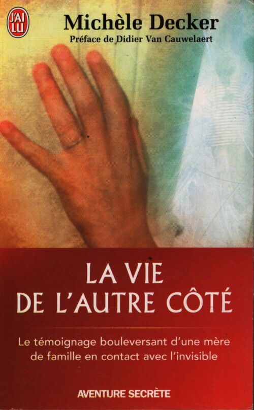 La vie de l'autre côté - Michèle Decker - Livre