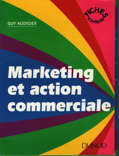 Marketing et action commerciale - Audigier - Livre