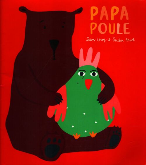 Papa poule - Jean Leroy - Livre