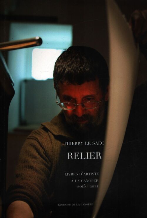 Relier - Thierry Le Saëc - Livre