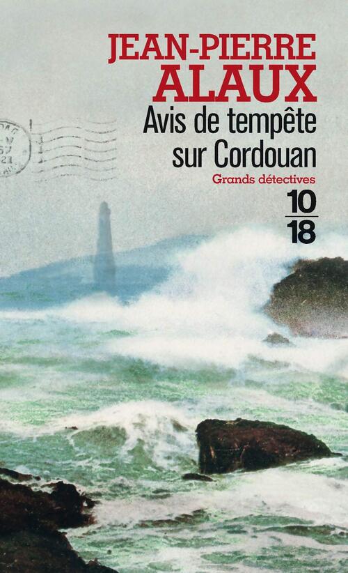 Avis de tempête sur cordouan - Jean-Pierre Alaux - Livre