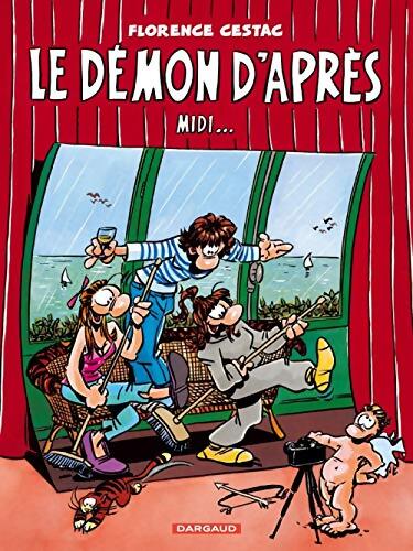 Le démon d'après-midi - Florence Cestac - Livre