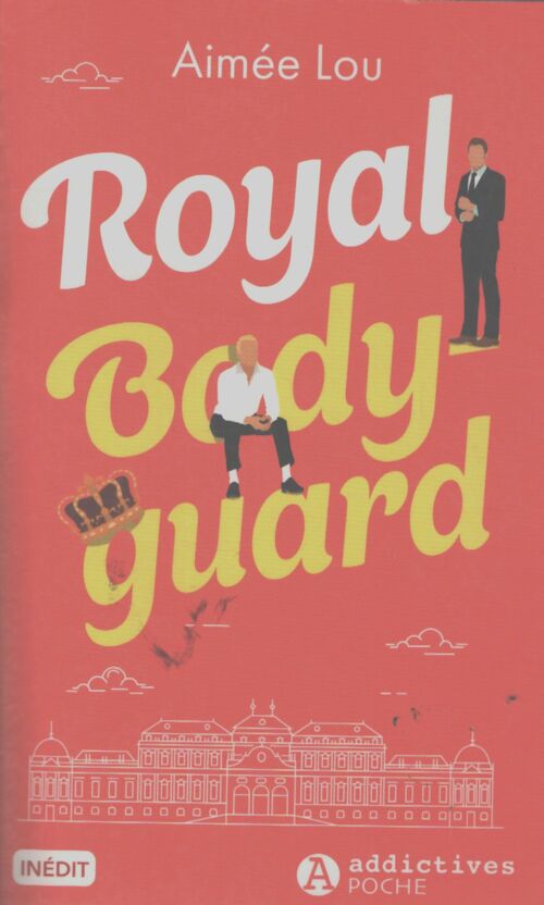 Royal bodyguard - Aimée Lou - Livre