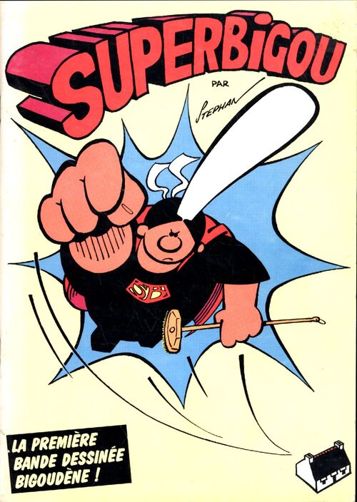 Superbigou - Stephan - Livre