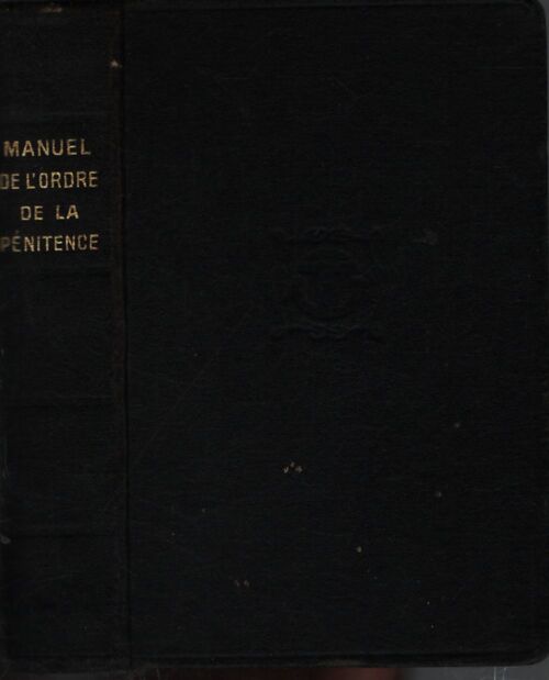 Manuel de l'ordre de la pénitence - Pol de Léon Albaret - Livre