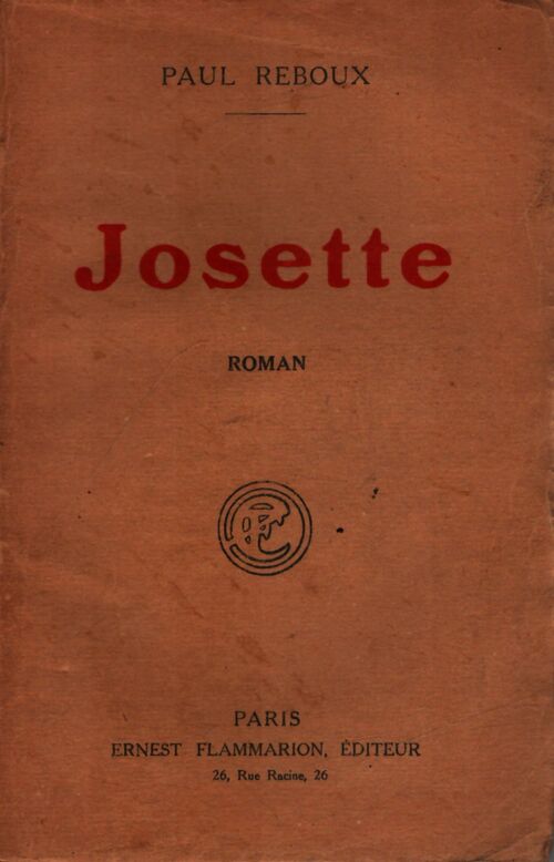 Josette - Paul Reboux - Livre