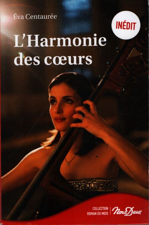 L'harmonie des coeurs - Eva Centaurée - Livre