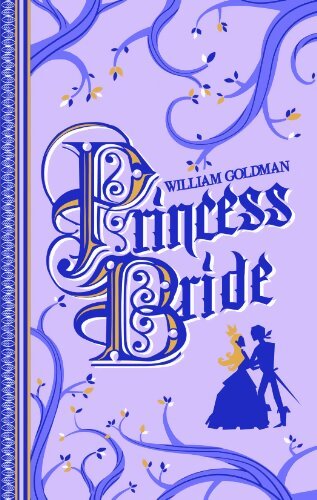 Princess Bride - William Goldman - Livre