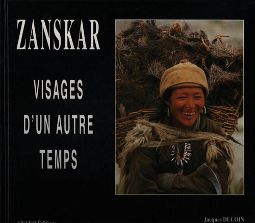 Zanskar. Visages d'un autre temps - David Ducoin - Livre