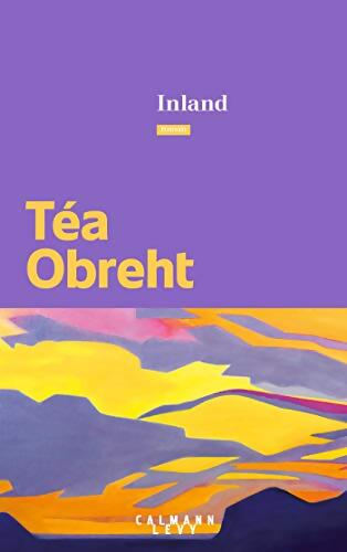 Inland - Téa Obreht - Livre