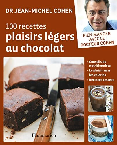 100 recettes plaisirs légers au chocolat - Jean-Michel Cohen - Livre