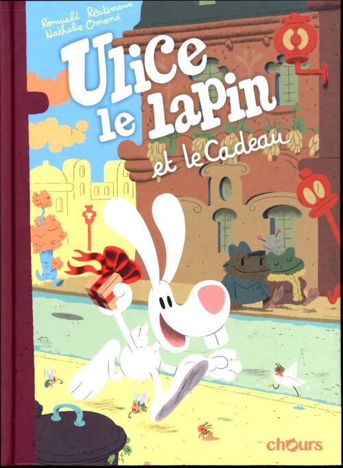 Ulice le lapin t2 : le cadeau - Reutimann Romuald - Livre