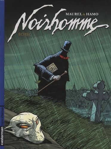 NOIRHOMME T3 - ECHEC - Maurel Hamo - Livre