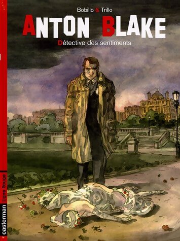 Anton blake t1 - detective des sentiments - TRILLO BOBILLO - Livre