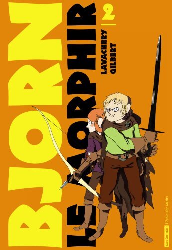 BJORN LE MORPHIR T2 - Gilbert Lavachery - Livre