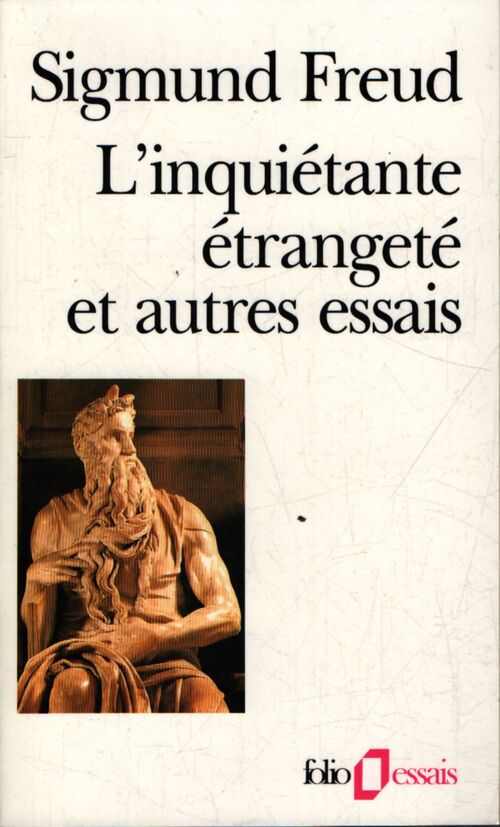 L'inquiétante étrangeté et autres essais - Sigmund Freud - Livre