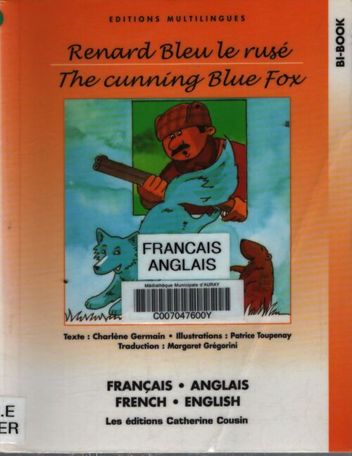 Renard bleu le rusé - Charlène Germain - Livre