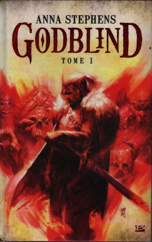 Godblind T1 - Anna Stephens - Livre