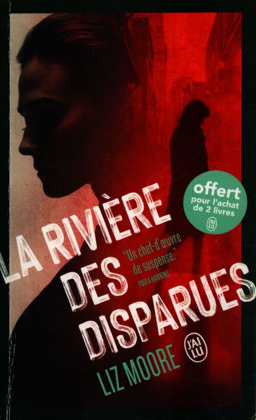 La rivière des disparues - Liz Moore - Livre