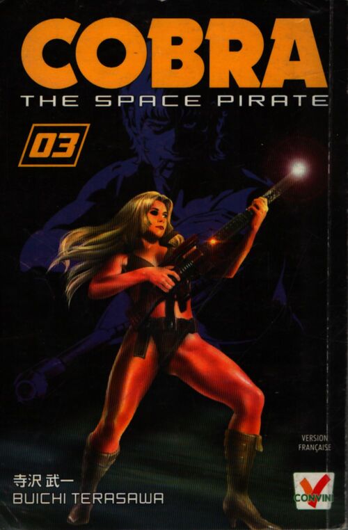 Cobra, the space pirate Tome III - Buichi Terasawa - Livre