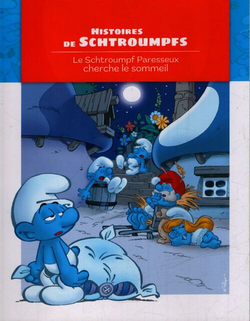 Le schtroumpf paresseux cherche le sommeil - Collectif - Livre