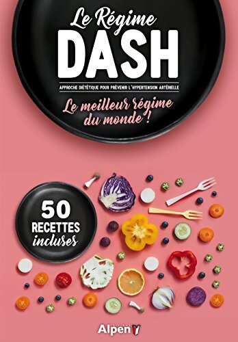 Le régime dash - André Brack - Livre