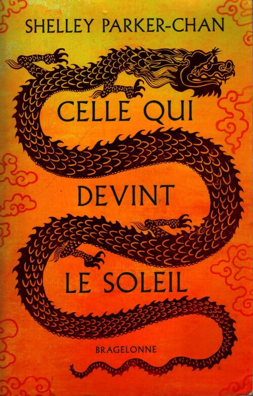 Celle qui devint le soleil - Shelley Parker-Chan - Livre
