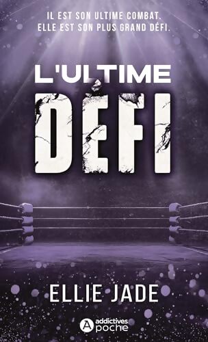 L'ultime défi - Ellie Jade - Livre