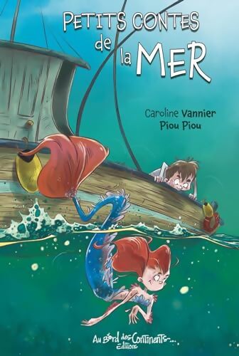 Petits contes de la mer - Piou Piou - Livre