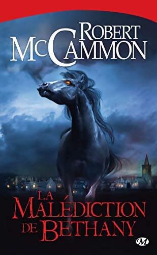 La malédiction de Bethany - Robert McCammon - Livre