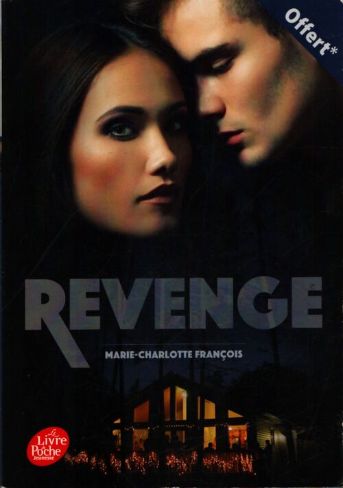 Revenge - François Marie-charlotte - Livre