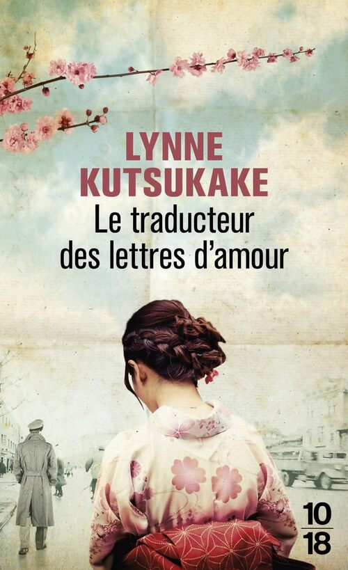 Le traducteur des lettres d'amour - Lynne Kutsukake - Livre
