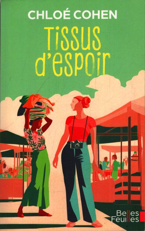 Tissus d'espoir - Chloé Cohen - Livre