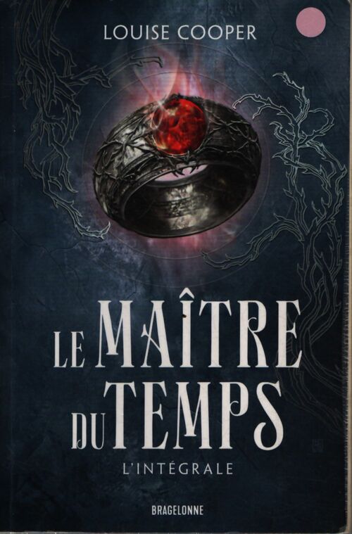 Le maître du temps - l'intégrale - Louise Cooper - Livre