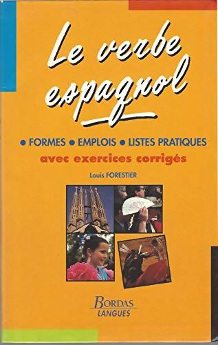 Verbe espagnol - Louis Forestier - Livre
