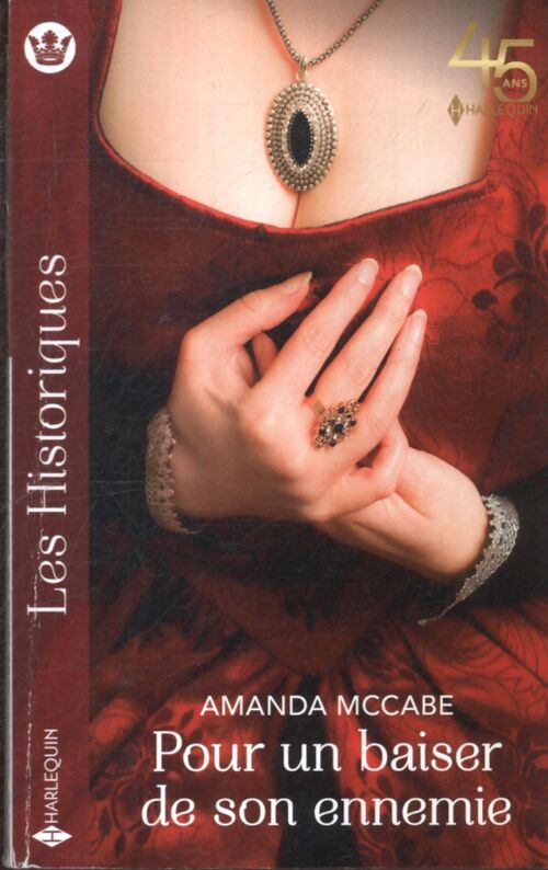 Pour un baiser de son ennemie - Amanda McCabe - Livre