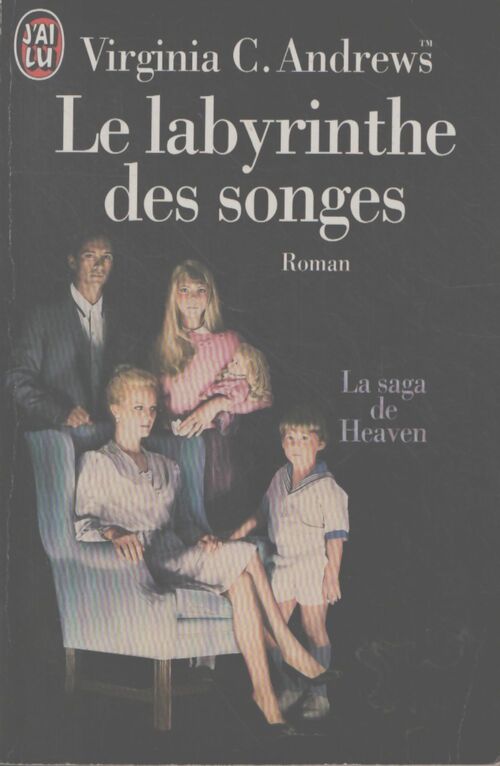 La saga de Heaven Tome V : Le labyrinthe des songes - Andrews - Livre