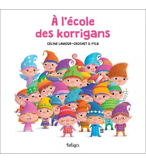 A l'école des korrigans - Céline Lamour-Crochet - Livre