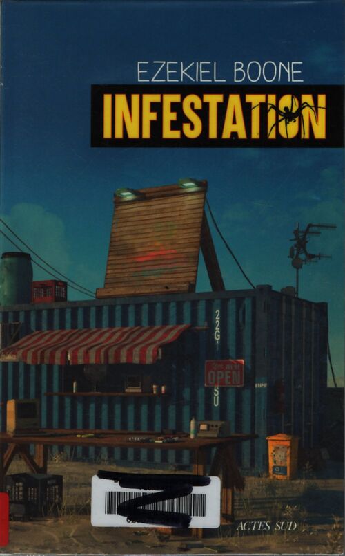 Infestation - Ezekiel Boone - Livre