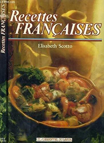 Recettes françaises - Élisabeth Scotto - Livre