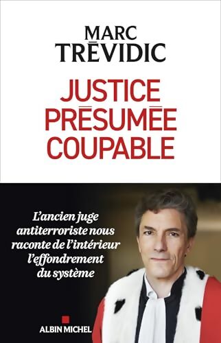 Justice présumée coupable - Marc Trévidic - Livre